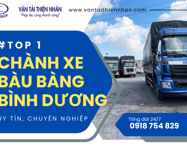 Dịch vụ Chành xe Bàu Bàng, Bình Dương - Uy tín và Chuyên nghiệp
