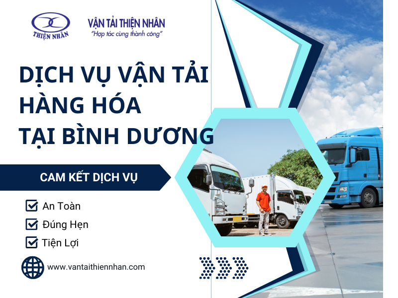 Dịch vụ vận tải hàng hóa tại Bình Dương - Vận tải Thiện Nhân